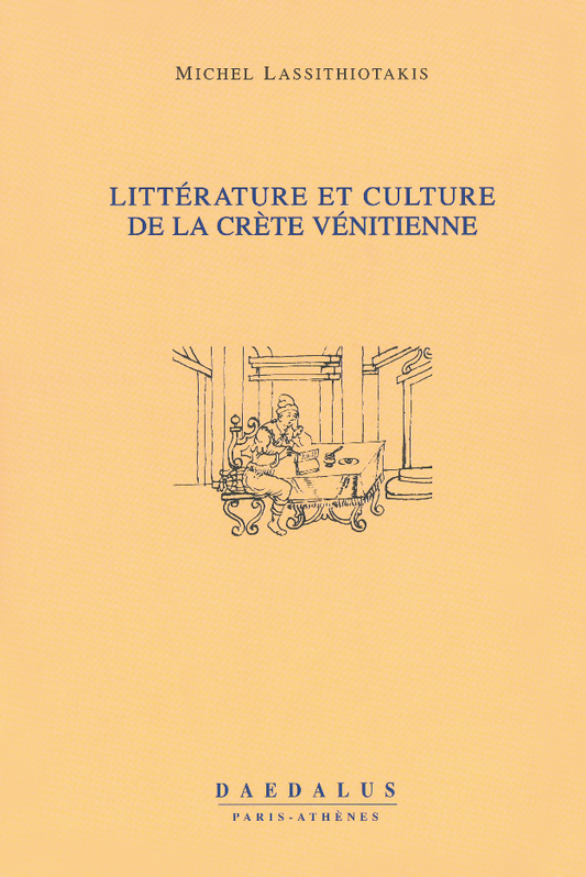 LITTERATURE ET CULTURE DE LA CRETE VENITIENNE