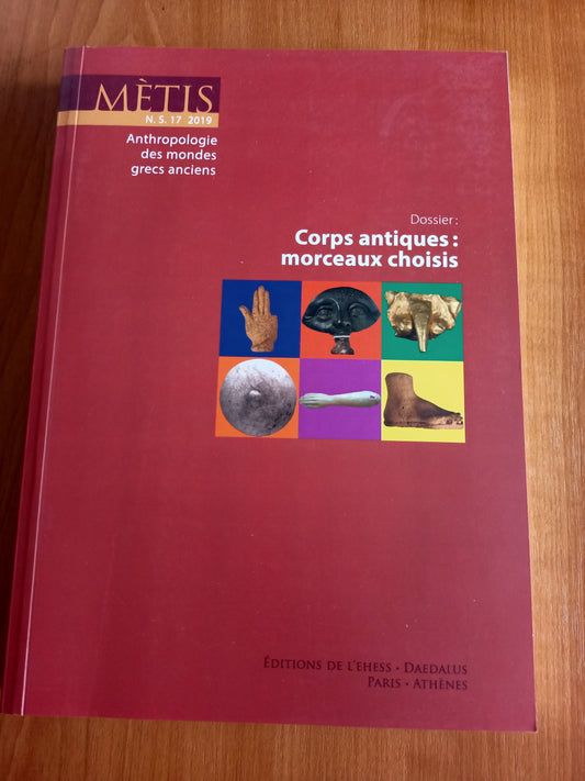 METIS N.S. 17/ 2019, Corps antiques : morceaux chois